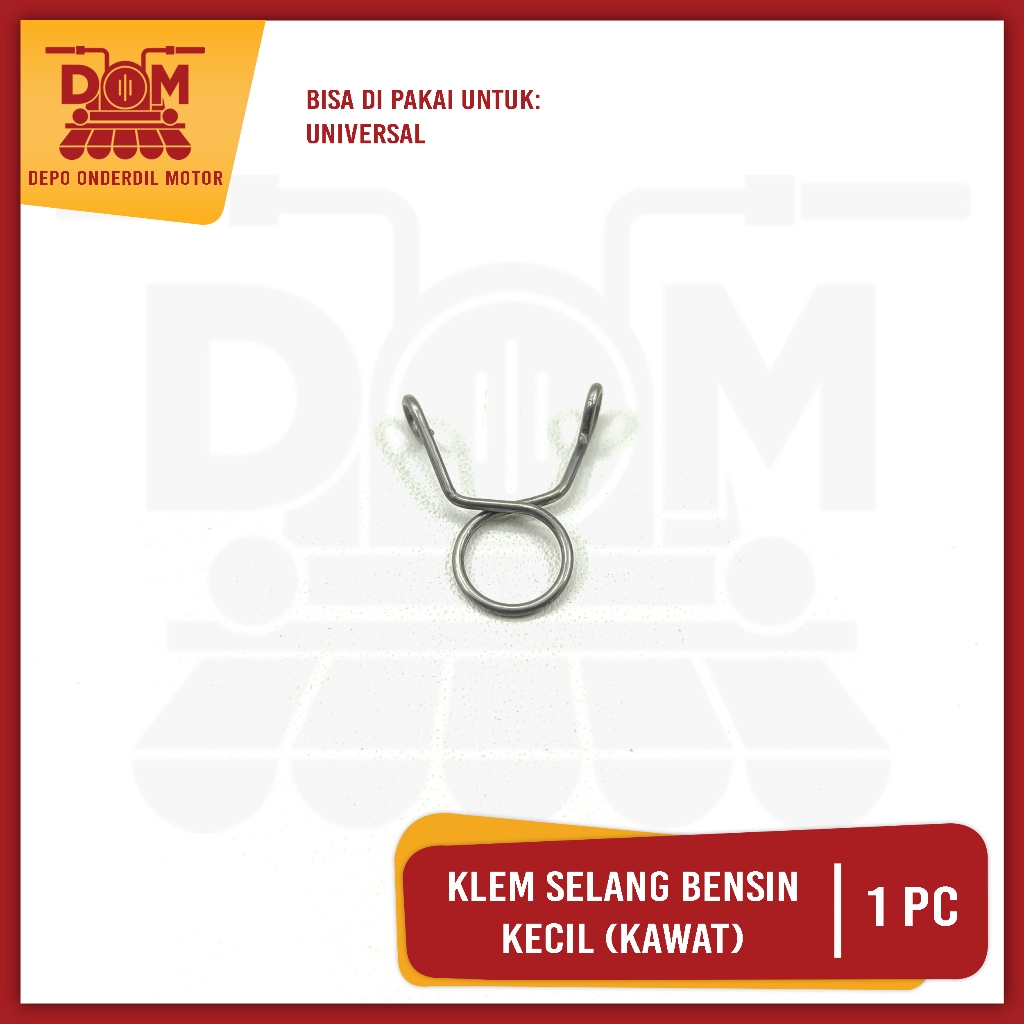 Klem Selang Bensin Kawat Kecil Harga Per Pcs (PSP) Klem Selang Bensin Universal Untuk Segala Motor