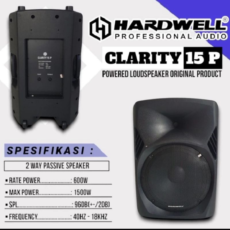 Speaker pasif Hardwell clarity 15 original 15inch speaker hardwell