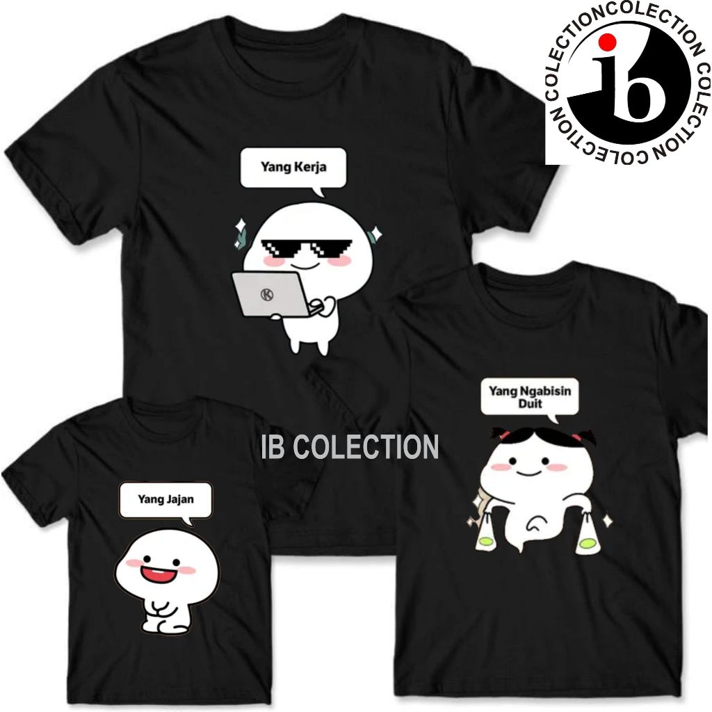 Kaos Distro Unisex Kaos Couple Keluarga  Kaos Pentol Yang Kerja Yang Ngabisin Duit Yang jajan