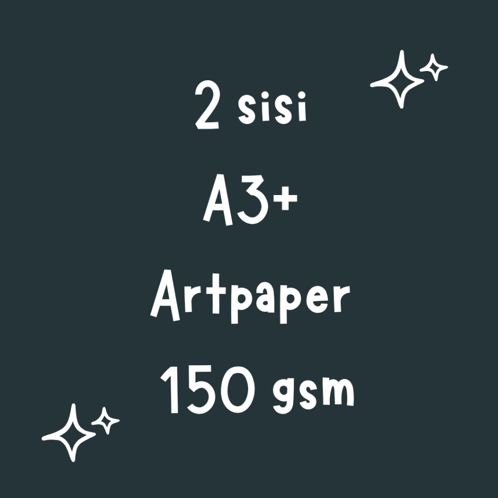 

[2 sisi] A3+ Cetak Artpaper 150gsm Custom Murah