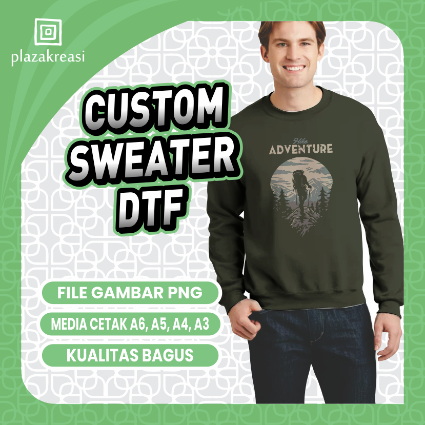 Custom Sablon Satuan DTF Sweater