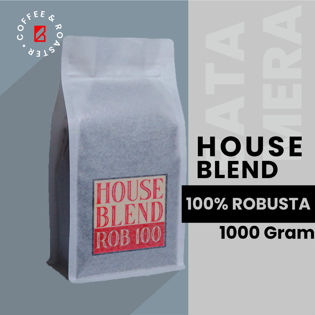 

House Blend Robusta 100% | 1000 Gram/ 1kg, Biji Utuh/ Giling