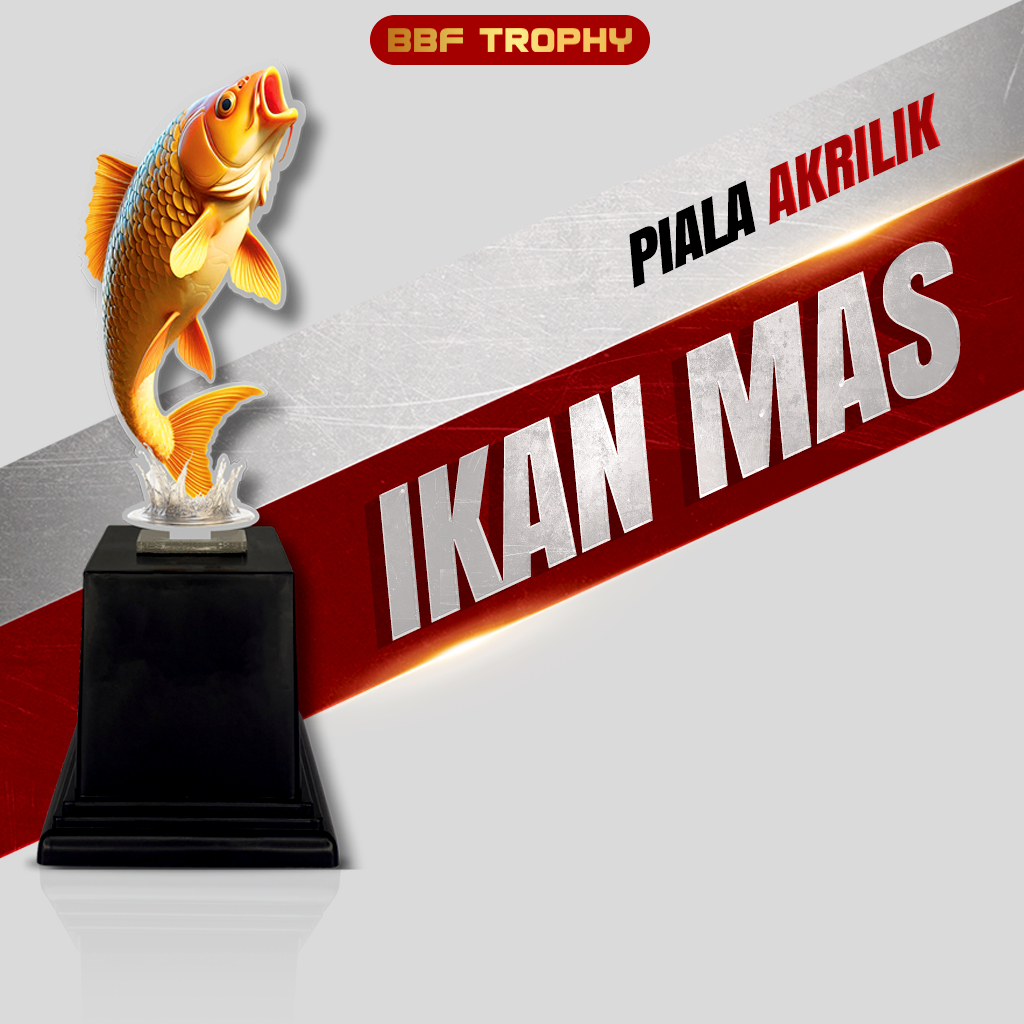 Piala Ikan Mas Lomba Mancing Galatama Bahan Akrilik