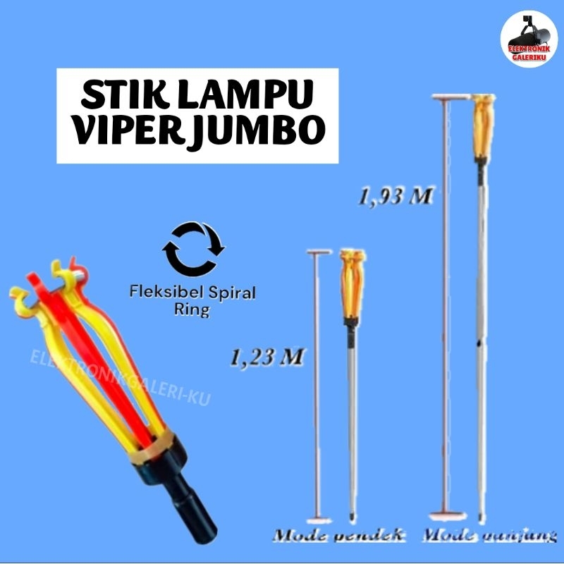 STIK LAMPU VIPER JUMBO
