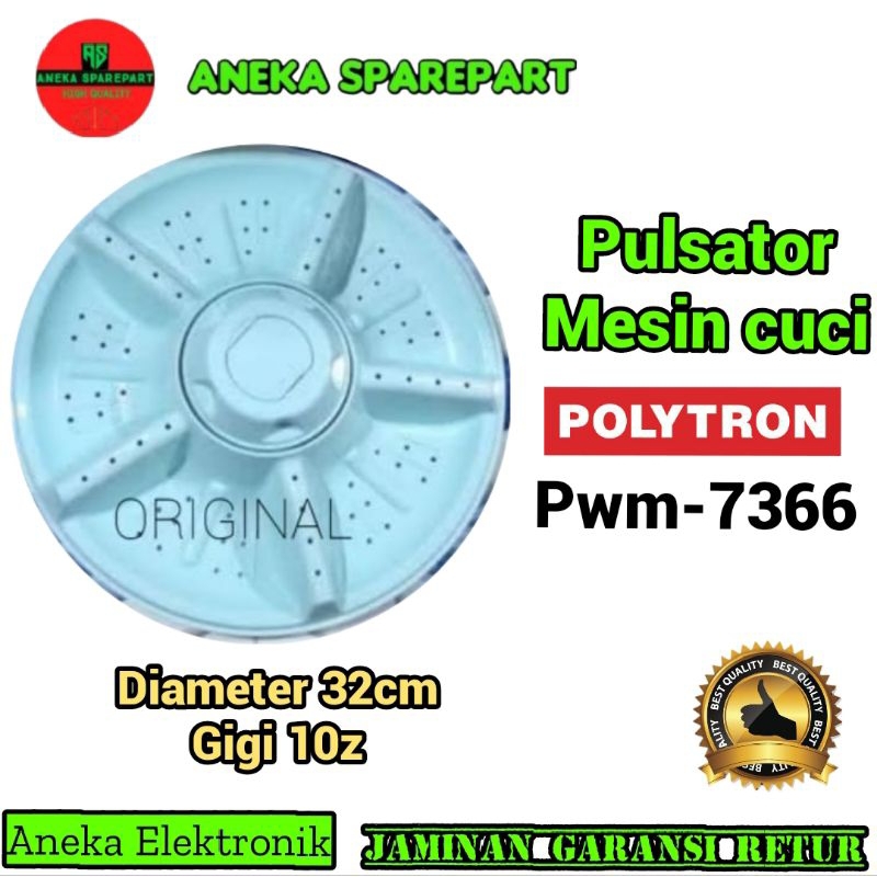 Pulsator Mesin Cuci Diameter 32cm Polytron PWM-7366 Original
