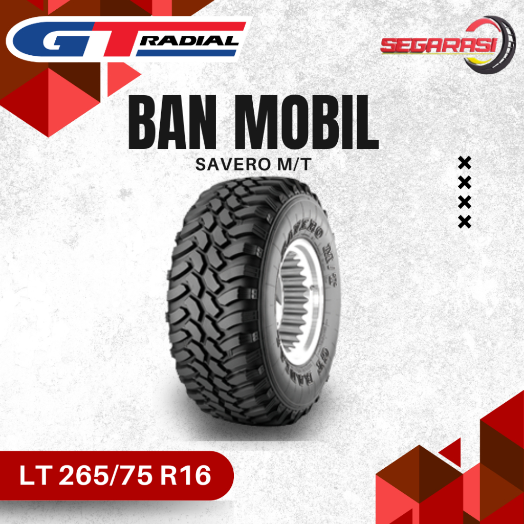 GT Radial SAVERO MT 265/75 R16 - Ban Mobil GT Radial SAVERO M/T LT 265/75 R16