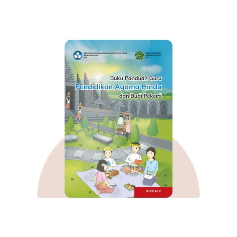 BUKU PANDUAN GURU PENDIDIKAN AGAMA HINDU SD KELAS 5