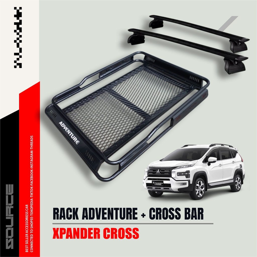 PAKET ROOF RACK / RAK ADVENTURE RACK + PALANG TENGAH CROSS ROOF BAR ( JEPIT ROOFRAIL ) - ALL NEW XPA