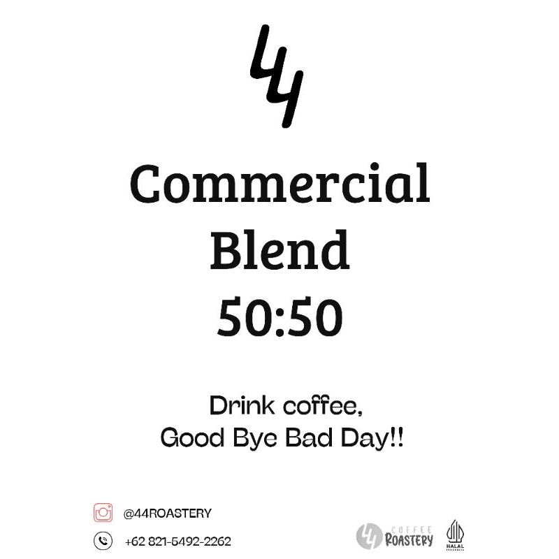 

Biji Kopi Commercial Blend 50:50