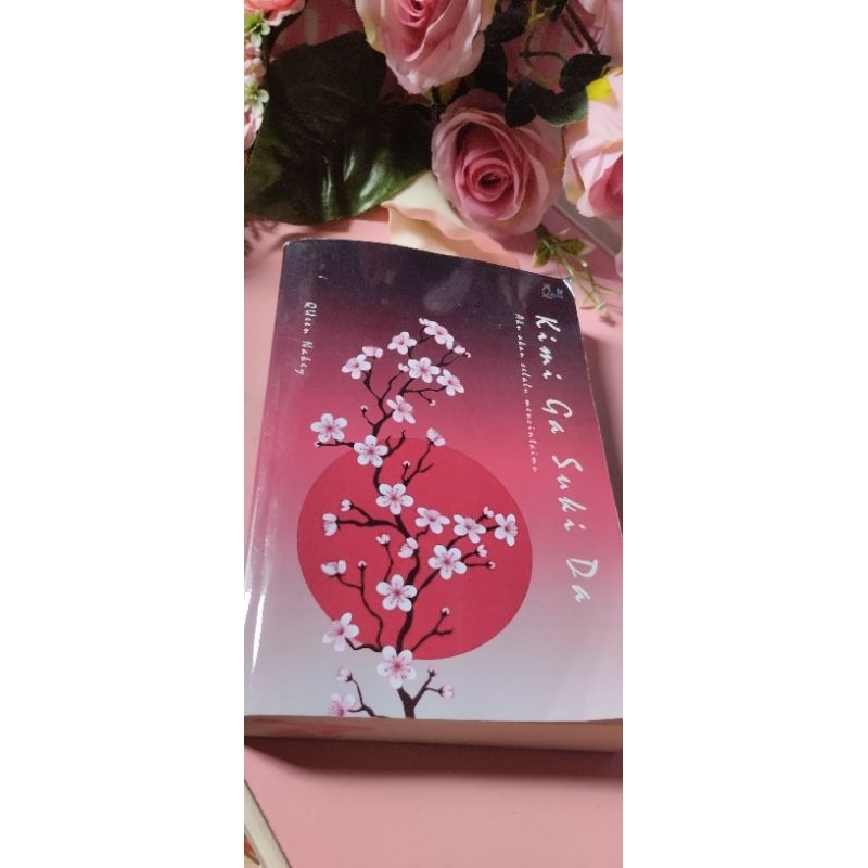 

Novel kimi ga suki da by Queen nakey prelove bekas original