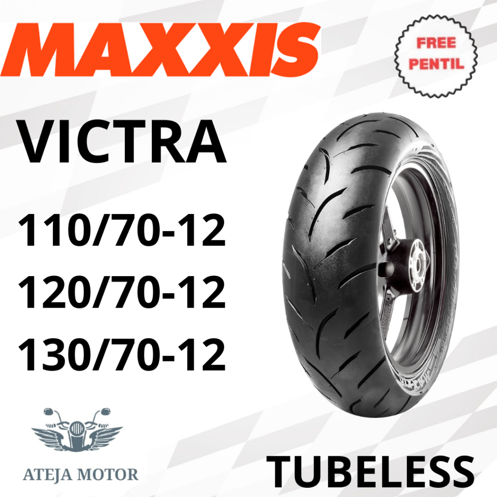 Ban Ring 12 Ban Maxxis Victra 110/70-12 120/70-12 130/70-12 Ban Tubeless Ring 12 Ban Motor Ring 12 B