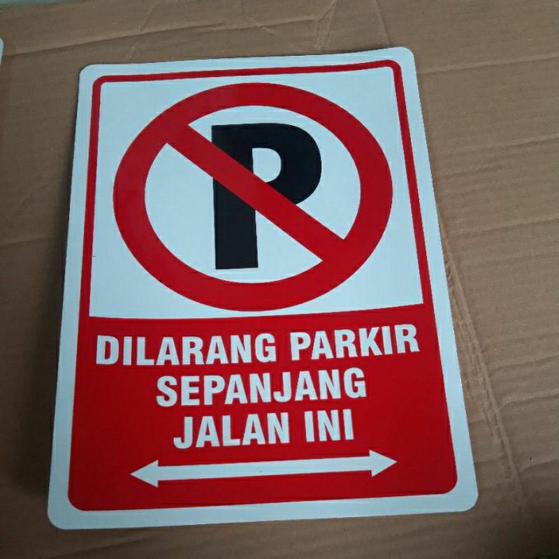 

Sticker Dilarang Parkir Sepanjang Jalan