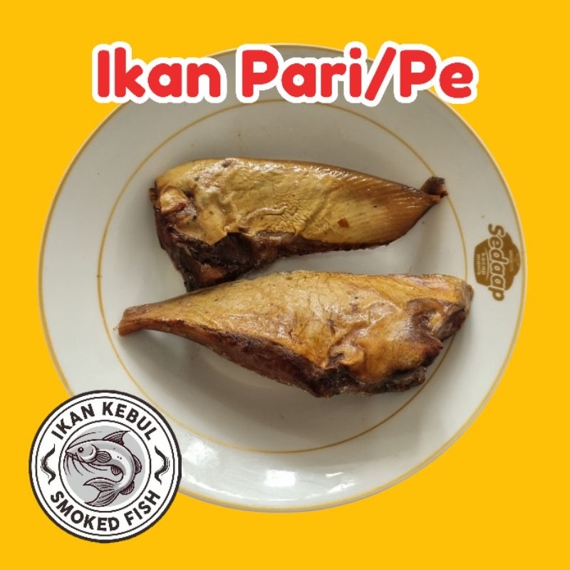 

Ikan asap pari atau pe uk sedang ±55gr