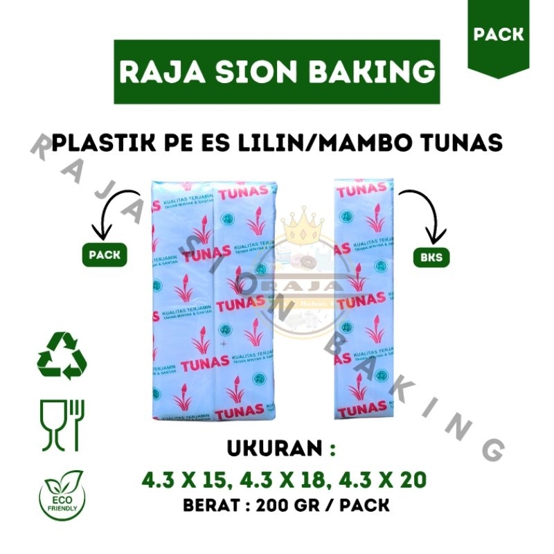 ( PACK : 2 BKS ) Plastik PE Es Lilin/Es Mambo Tunas 4.3x15 4.3x18 4.3x20