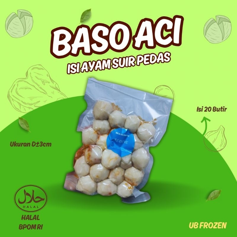 

Baso Aci isi Ayam Suwir pedas 20 butir