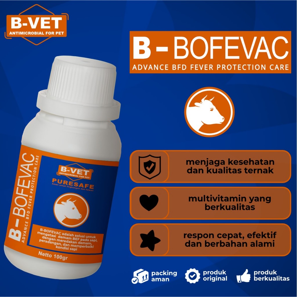 B-BOFEVAC - SUPLEMEN UNTUK DEMAM BFD PADA SAPI, SAPI SAKIT, VITAMIN