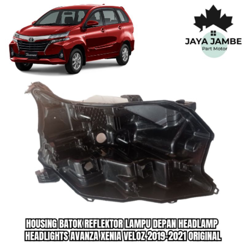 Housing Batok Reflektor Lampu Depan Headlamp Headlights Avanza Xenia Veloz 2019-2021 Original