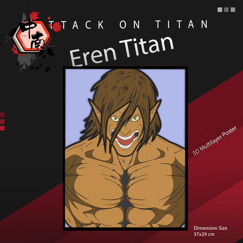Poster 3D Multilayer Attack On Titan Eren Titan