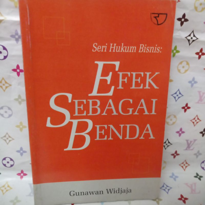 seri hukum bisnis efek sebagai benda gunawan Widjaja