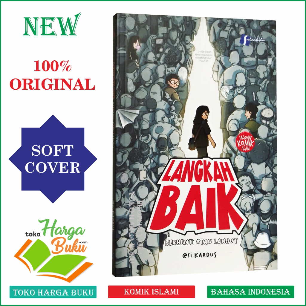 Foto Langkah Baik Berhenti Atau Lanjut Komik Islami Remaja FULL COLOR Penerbit Salsabila Al-Kautsar