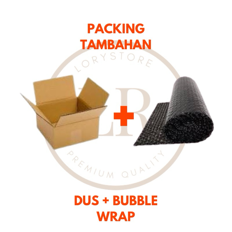 

Extra Bubble Wrap dan Dus