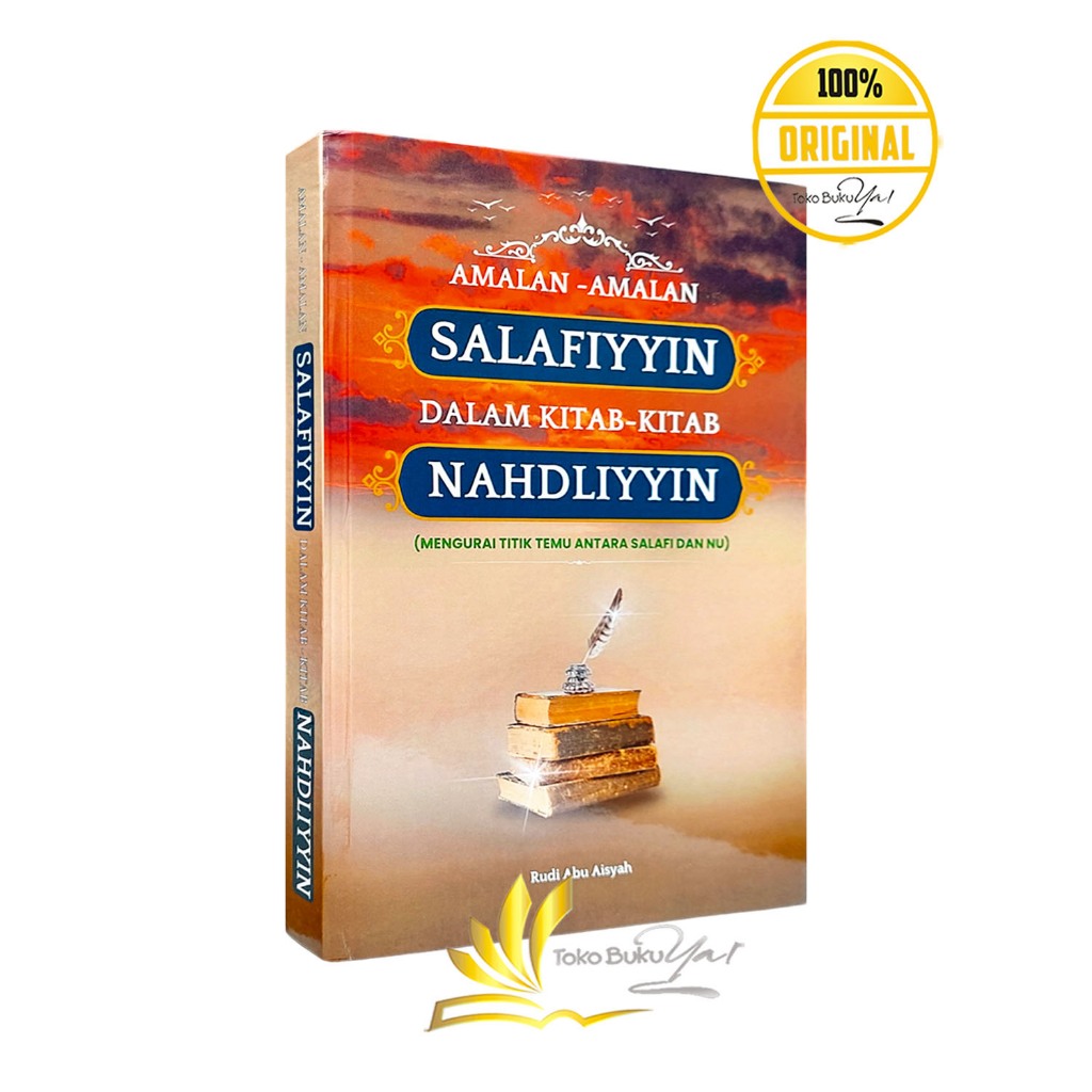 BUKU Amalan-amalan Salafiyyin dalam Kitab-kitab Nahdiliyyin