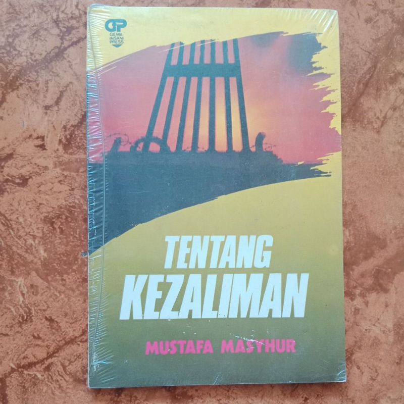 Tentang Kezaliman - Mustafa Masyhur