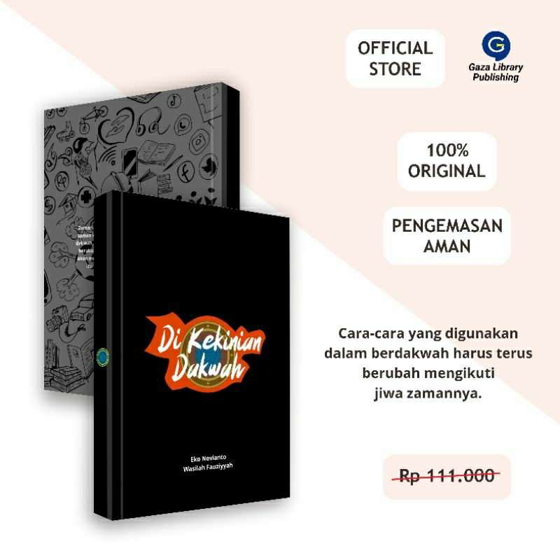 Di Kekinian Dakwah - Strategi Dakwah Kultural (Gerakan) Tarbiyah - Eko Novianto