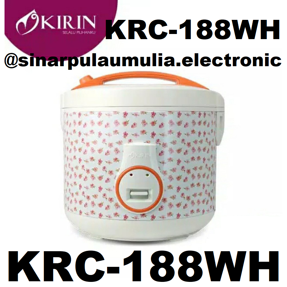Kirin Rice Cooker Magic Com 3 Liter - KRC-188WH / KRC 188WH / KRC 188 WH / KRC188 WH / KRC188WH