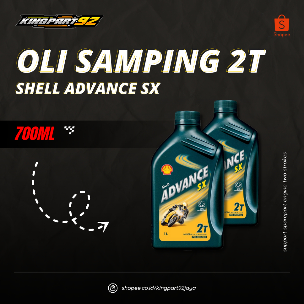 OLI SAMPING SHELL ADVANCE SX 2T 700ML OLI SAMPING SHELL ADVANCE 2TAK 0.7L OLI SAMPING SHELL OLI SHEL
