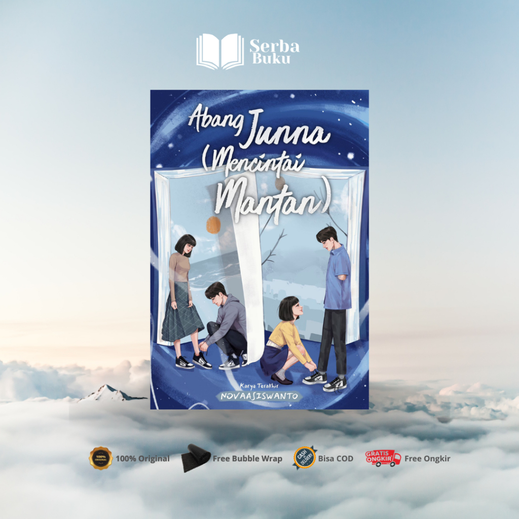 BS - Novel Abang Junna (Mencintai Mantan) by Novaasiswanto