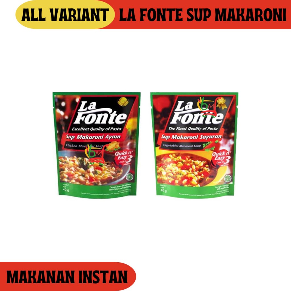 

La Fonte Sup Makaroni Praktis dan Lezat All Variant