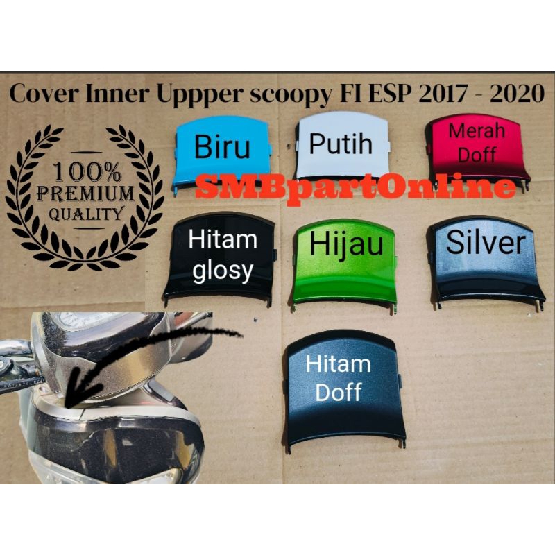 CIU ATAS KECIL cover inner upper penutup legshield atas kecil k93 scoopy fi esp led donat 2017 - 202