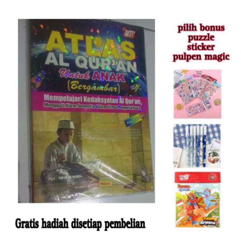 Atlas Al-Qur'an untuk anakMenguak kemu'jizatan Al-Qur'an ( bergambar)