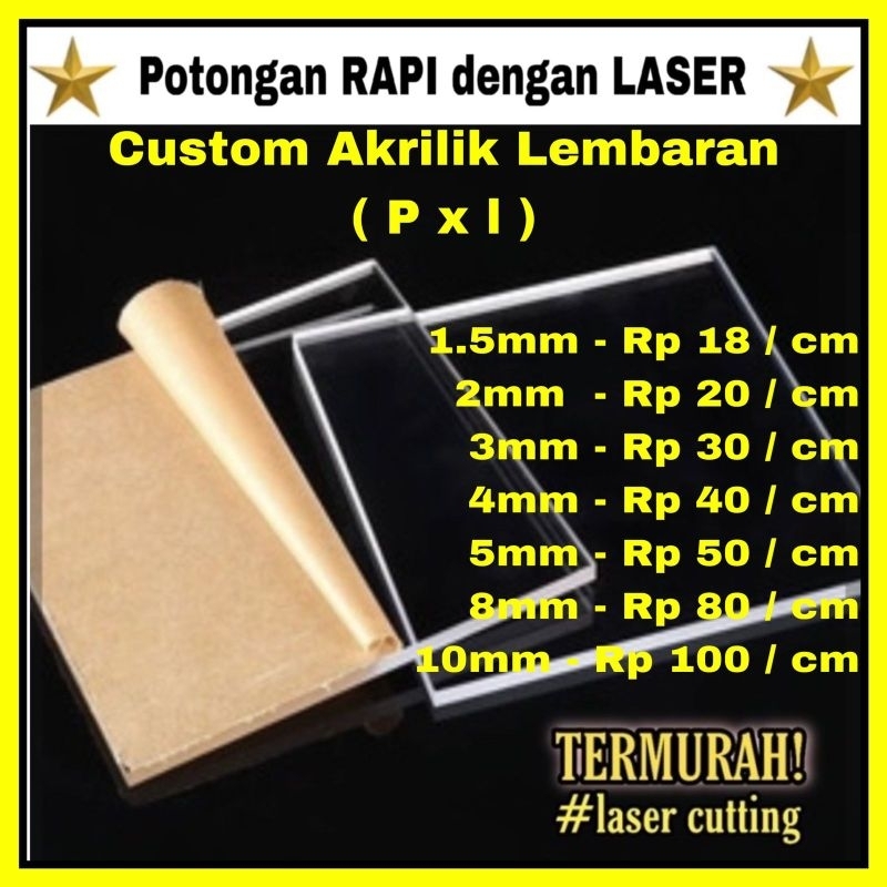 

AKRILIK Lembaran CUSTOM / Akrilik bening / Custom Akrilik / Acrylic