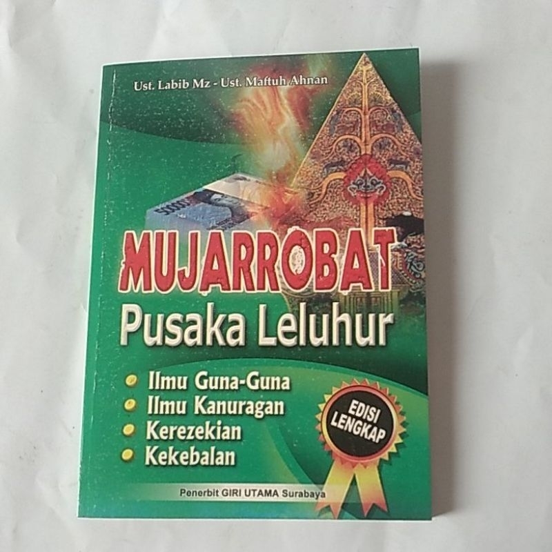 MUJAROBAT PUSAKA LELUHUR