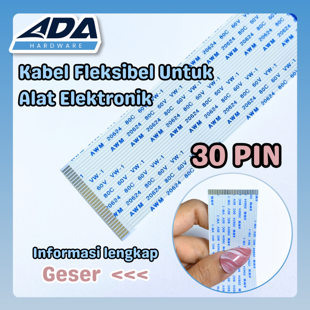 Kabel Fleksibel 30 Pin Lebar Kabel 31 MM Arah Bolak Balik