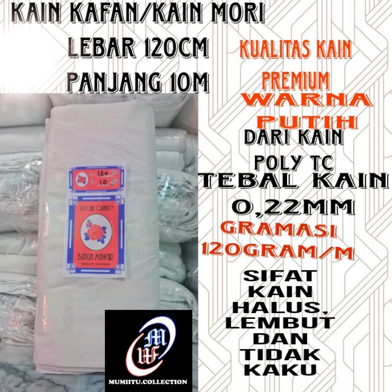 KAIN KAFAN MORI LEBAR 120CM PANJANG 10meter ( CAP MAWAR )