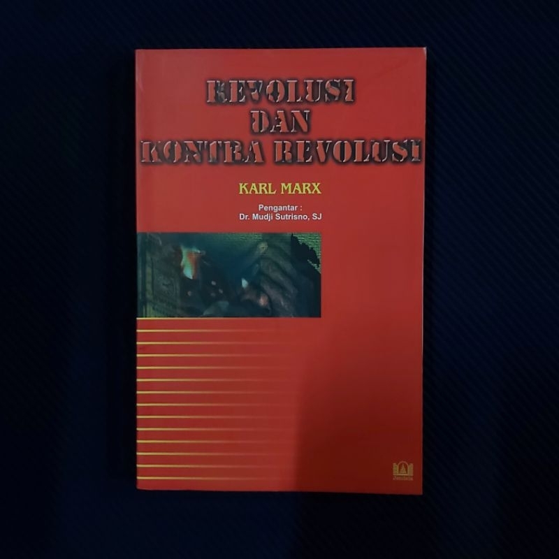 Buku Langka Original ● Revolusi dan Kontra Revolusi ■ KARL MARX