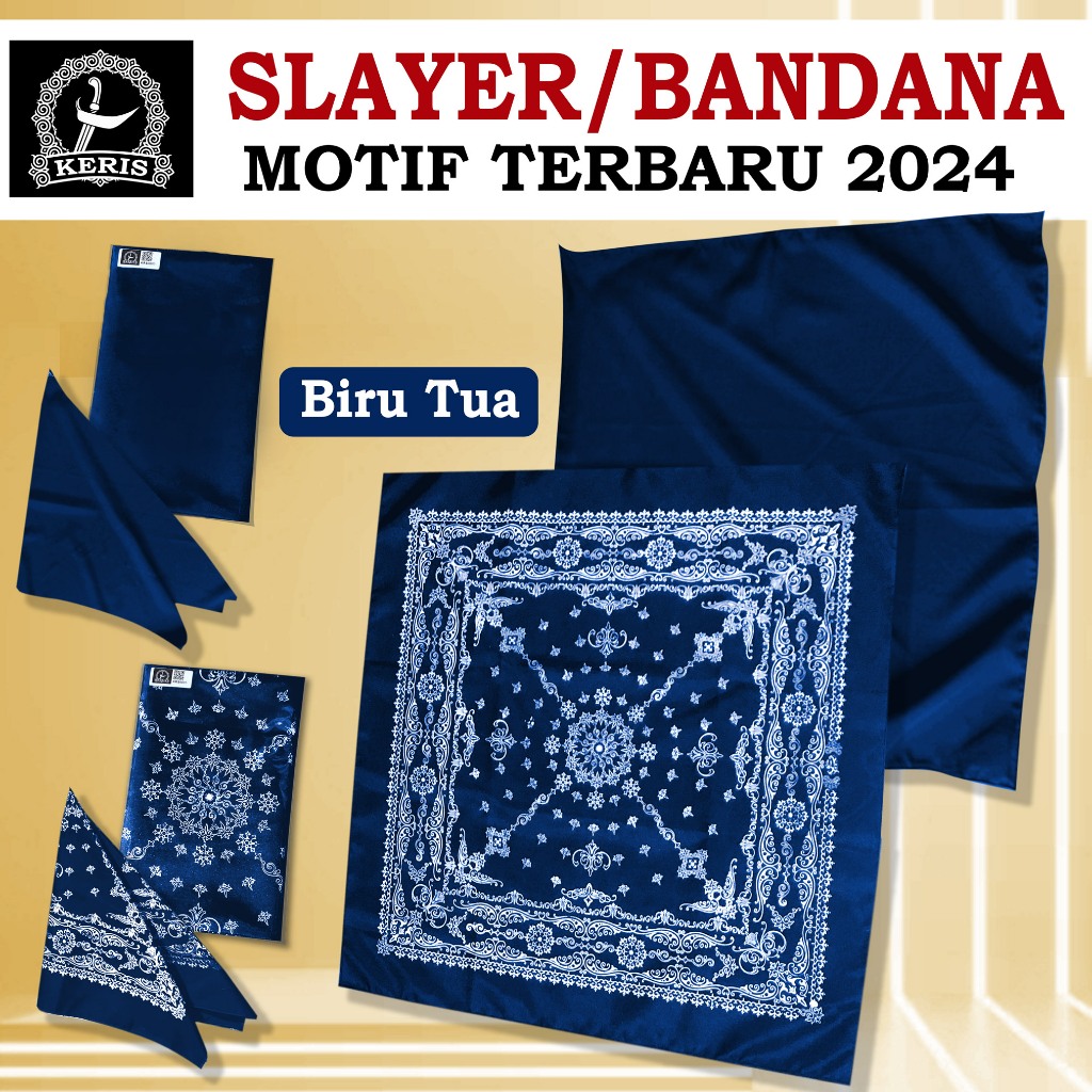 Slayer/Bandana Kain" WARNA BIRU TUA POLOS/MOTIF Desain Terbaru Rilis JULI 2024"✔Cap KERIS Original (