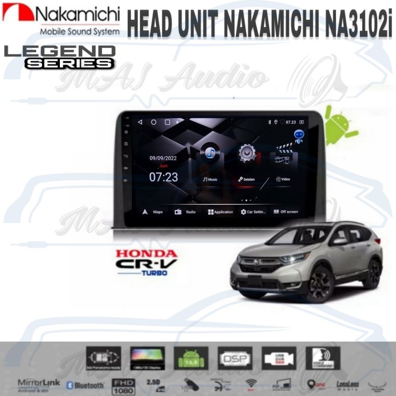 Head Unit Android Nakamichi OEM Honda CRV Tutbo 2017 Upsoket Plug& Play