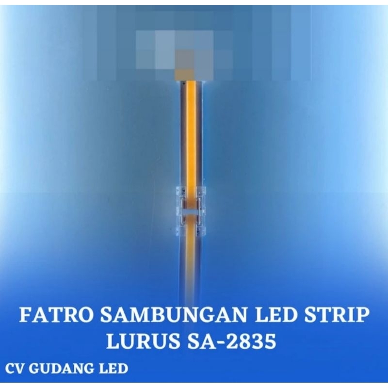 SAMBUNGAN LED STRIP LURUS SA-2835 FATRO
