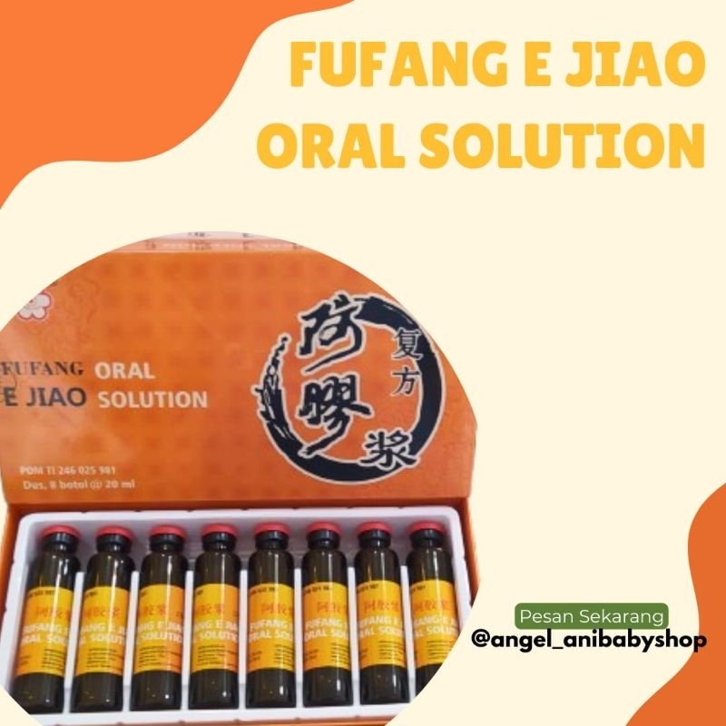 FUFANG E JIAO ORAL SOLUTION