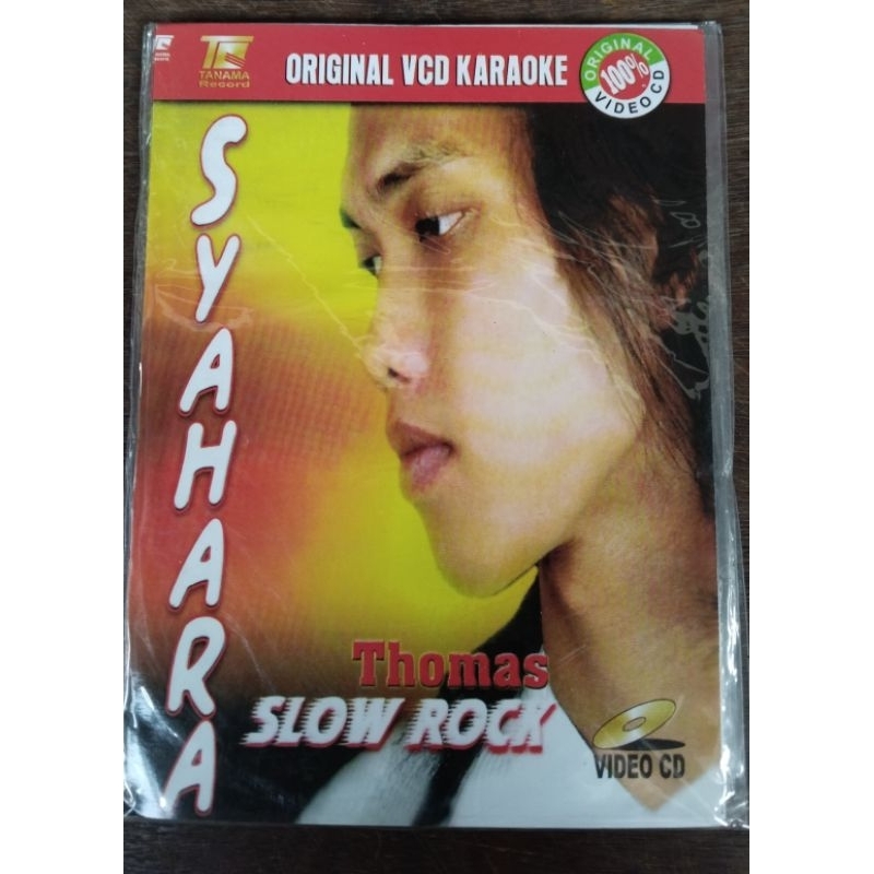 KASET VCD ORIGINAL SLOW ROCK THOMAS ( SYAHARA)
