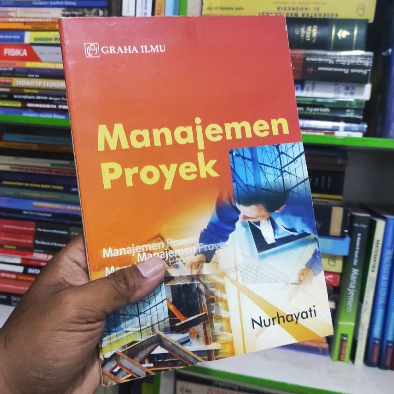 (ORI) buku manajemen proyek - Nurhayati