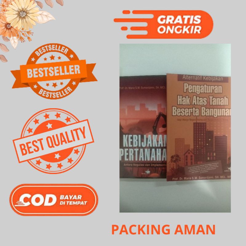 KEBIJAKAN PERTANAHAN,ALTERNATIF KEBIJAKAN PENGATURAN HAK ATAS TANAH BESERTA BANGUNAN