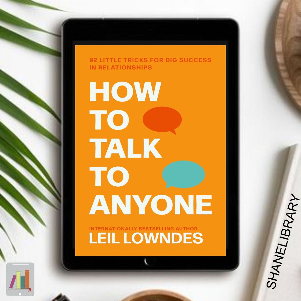 

How to Talk to Anyone by Leil Lowndes