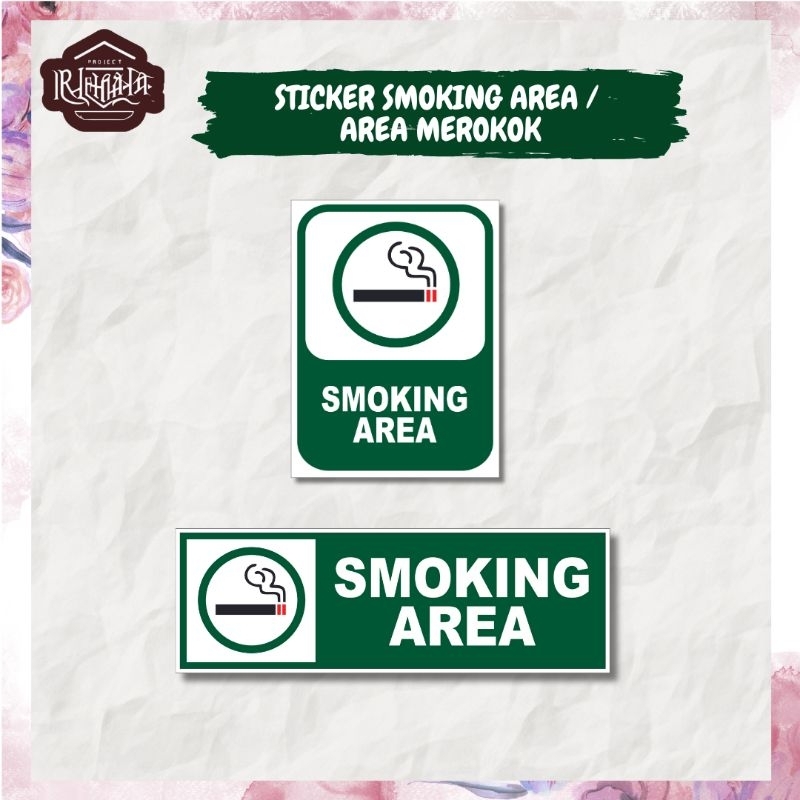 

ART.PROJECT AREA MEROKOK/SMOKING AREA STICKER VINLY ANTI AIR ANTI PANAS