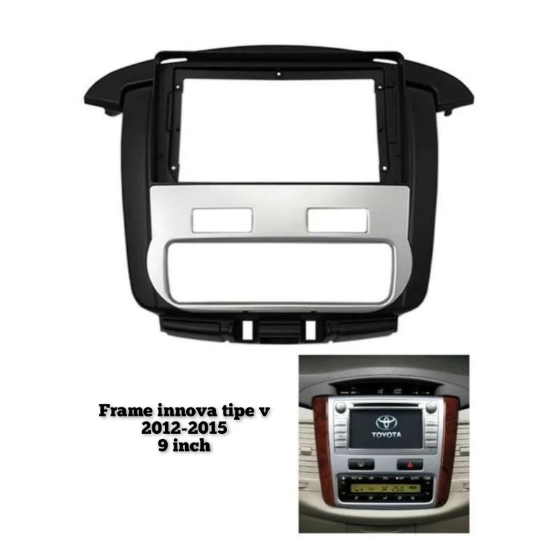 frame head unit android 9 inch innova type v 2012-2015