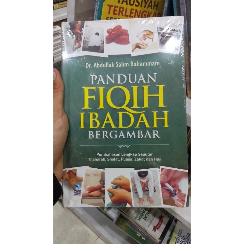 

Panduan Fiqih Ibadah Bergambar